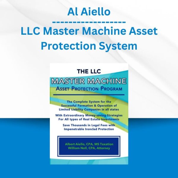 Group Buy Al Aiello - LLC Master Machine Asset Protection System with Discount. Free & Easy Online Downloads.