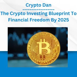 Group Buy Crypto Dan - The Crypto Investing Blueprint To Financial Freedom By 2025 with Discount. Free & Easy Online Downloads.