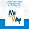 Group Buy Emanuele Bonanni - My Trading Way with Discount. Free & Easy Online Downloads.