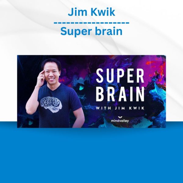 Jim Kwik - Super brain