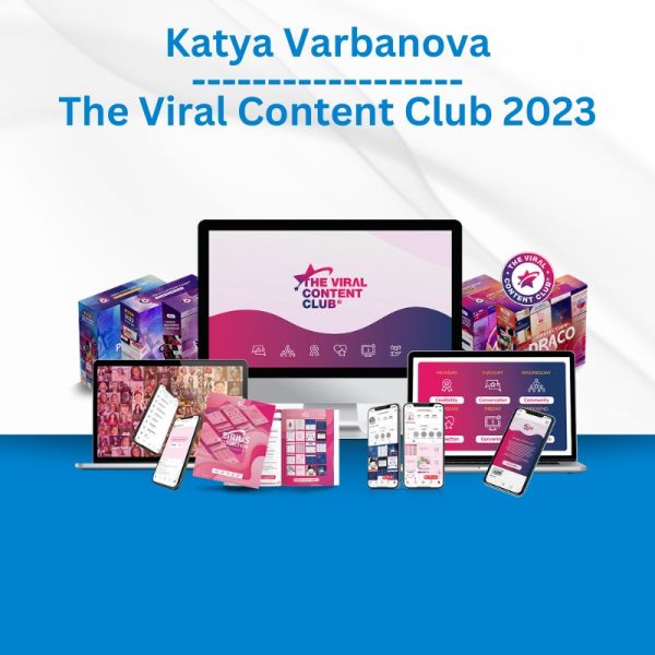 Katya Varbanova - The Viral Content Club 2023