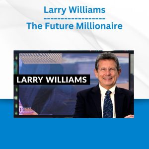 Larry Williams - The Future Millionaire