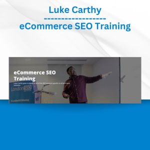 Luke Carthy - eCommerce SEO Training