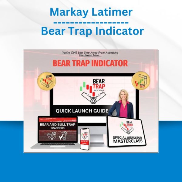 Markay Latimer - Bear Trap Indicator