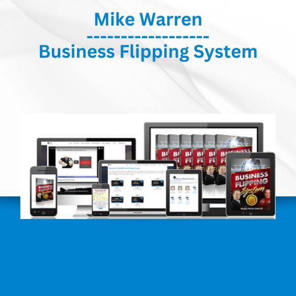 Mike Warren - Business Flipping System