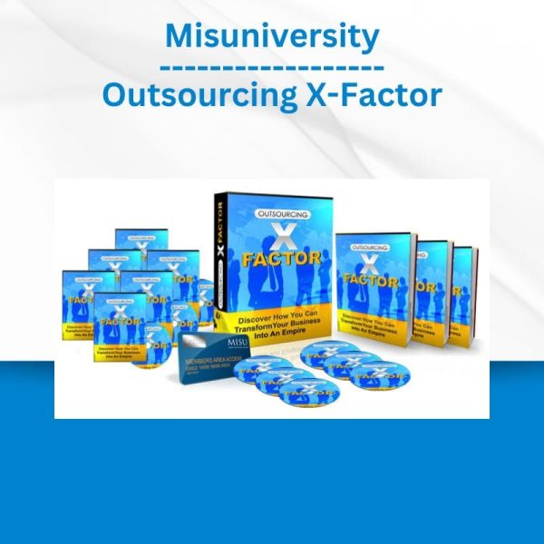 Group Buy Misuniversity - Outsourcing X-Factor with Discount. Free & Easy Online Downloads.