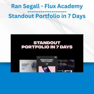 Ran Segall - Flux Academy - Standout Portfolio in 7 Days