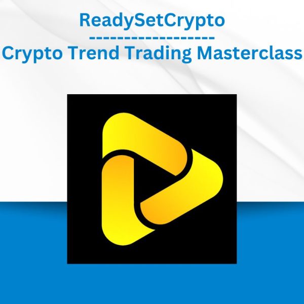 Group Buy ReadySetCrypto - Crypto Trend Trading Masterclass with Discount. Free & Easy Online Downloads.