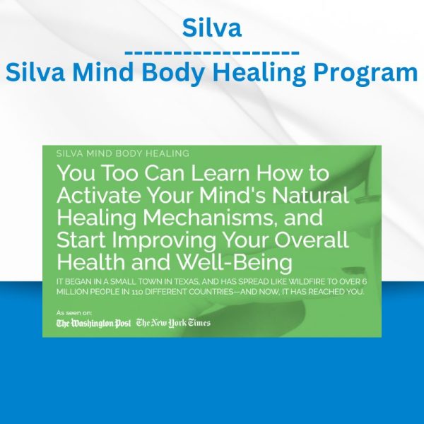 Silva Mind Body Healing Program