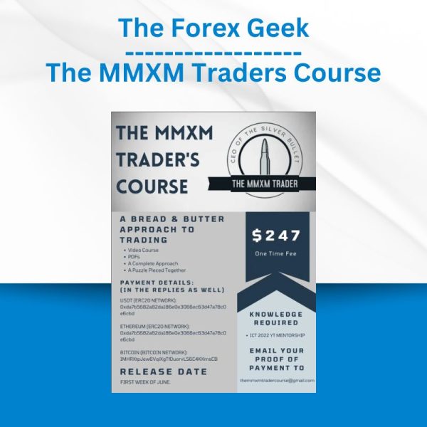 The Forex Geek - The MMXM Traders Course