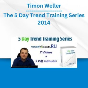 Group Buy Timon Weller - The 5 Day Trend Training Series 2014 with Discount. Free & Easy Online Downloads.