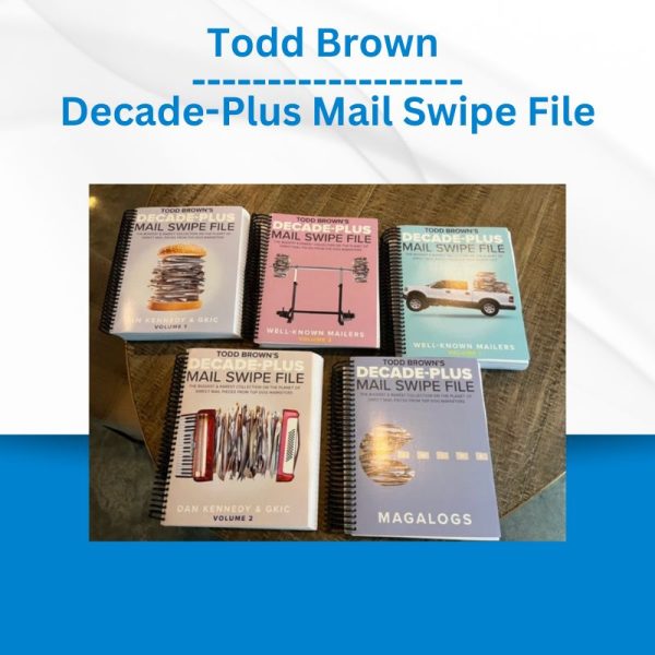 Todd Brown - Decade-Plus Mail Swipe File