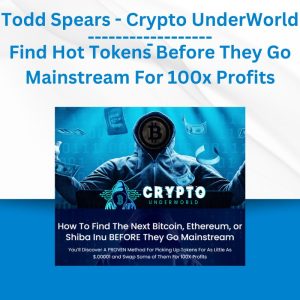 Group Buy Todd Spears - Crypto UnderWorld - Find Hot Tokens Before They Go Mainstream For 100x Profits with Discount. Free & Easy Online Downloads.