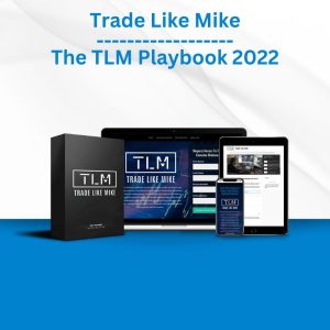 Group Buy Trade Like Mike - The TLM Playbook 2022 with Discount. Free & Easy Online Downloads.
