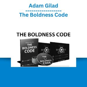 Adam Gilad – The Boldness Code