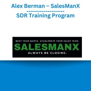 Alex Berman – SalesManX – SDR Training Program