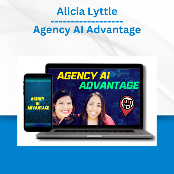 Alicia Lyttle – Agency AI Advantage