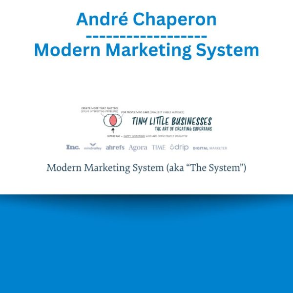 André Chaperon – Modern Marketing System