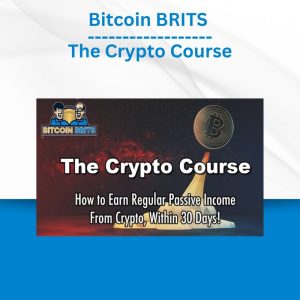 Bitcoin BRITS - The Crypto Course