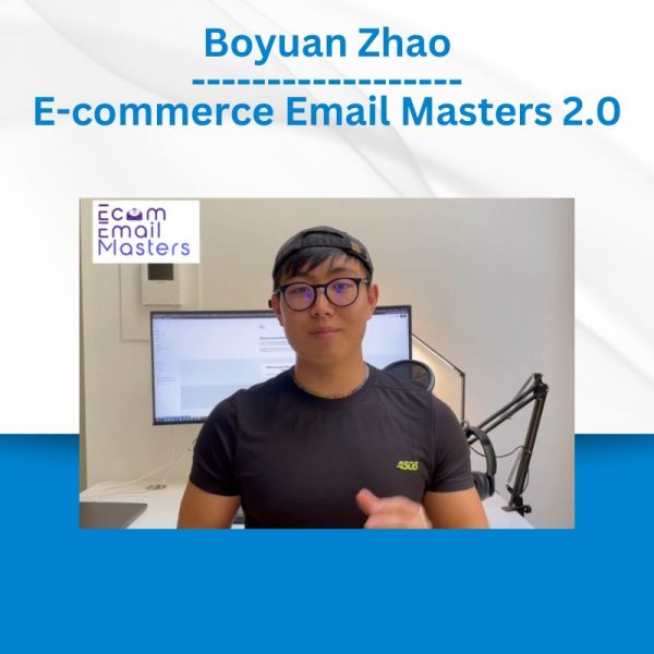 Boyuan Zhao - E-commerce Email Masters 2.0