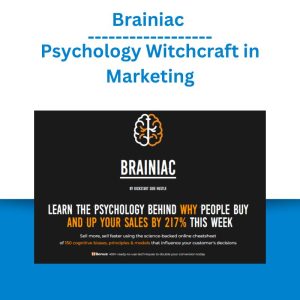 Brainiac – Psychology Witchcraft in Marketing + Viral Case Studies