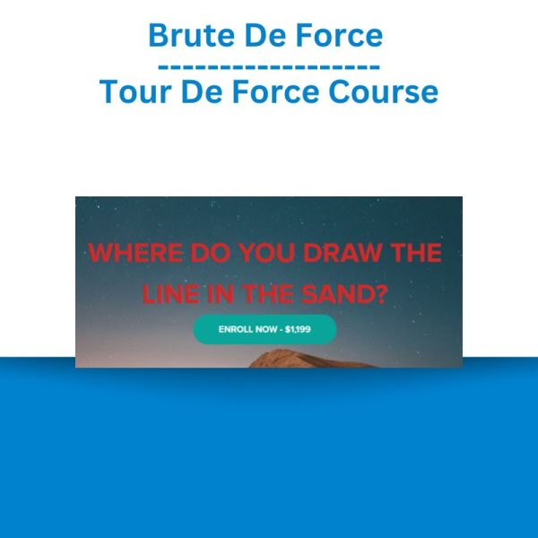 Brute De Force - Tour De Force Course