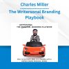 Charles Miller - The Writersonal Branding Playbook