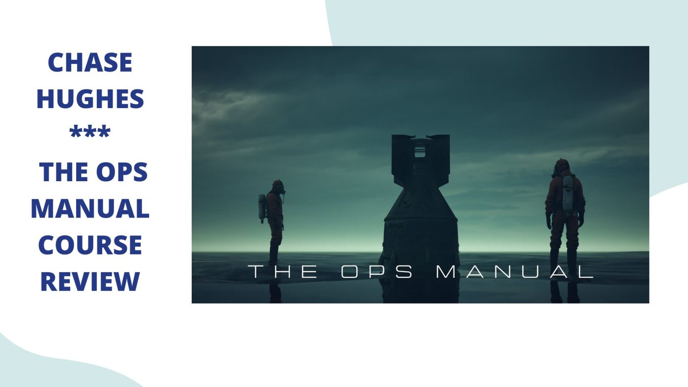 Chase Hughes – The Ops Manual Reviews