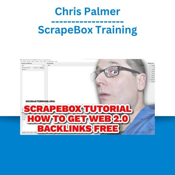 Chris Palmer – ScrapeBox Training