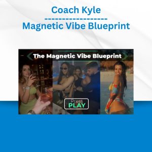 Coach Kyle - Magnetic Vibe Blueprint