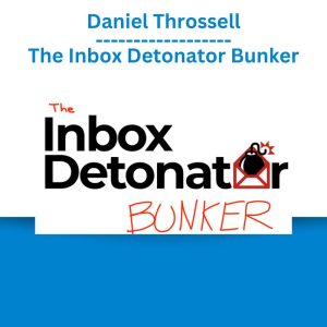 Daniel Throssell - The Inbox Detonator Bunker