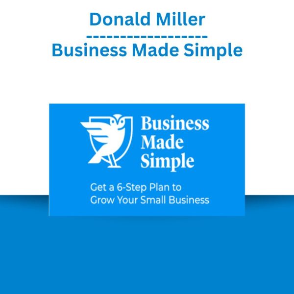 Donald Miller – Business Made Simple