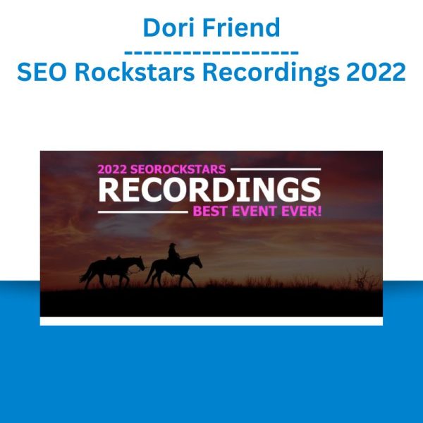 Dori Friend – SEO Rockstars Recordings 2022