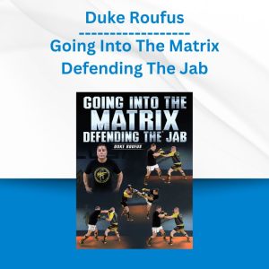 Duke Roufus - Going Into The Matrix Defending The Jab