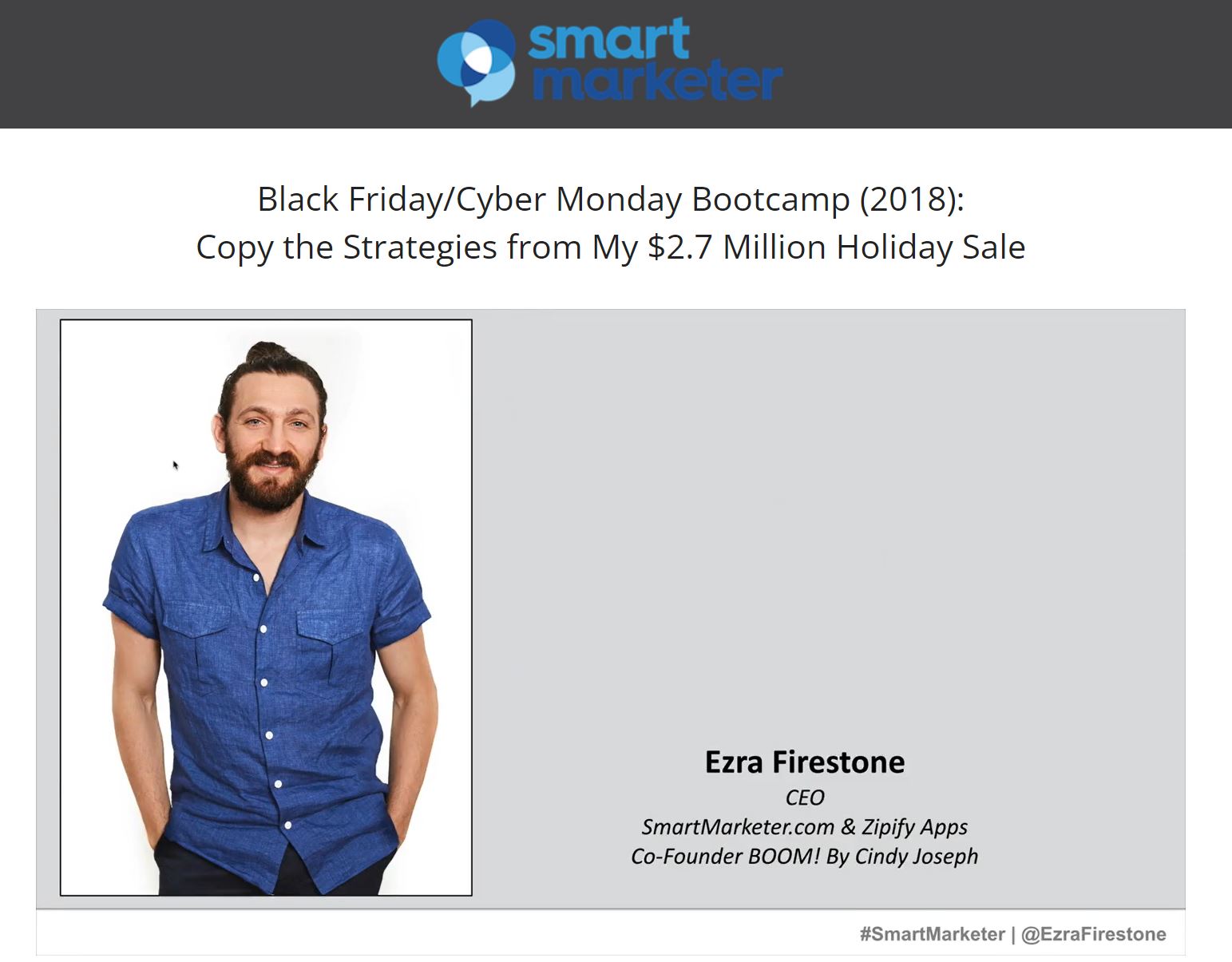 Ezra Firestone – Black Friday & Cyber Monday Bootcamp (2)