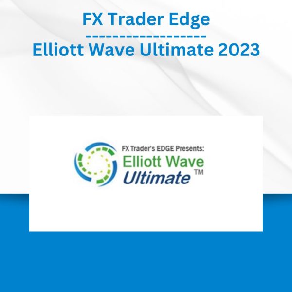 FX Trader Edge - Elliott Wave Ultimate 2023