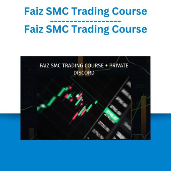 Faiz SMC Trading Course