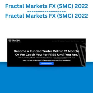 Fractal Markets FX (SMC) 2022