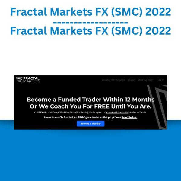 Fractal Markets FX (SMC) 2022