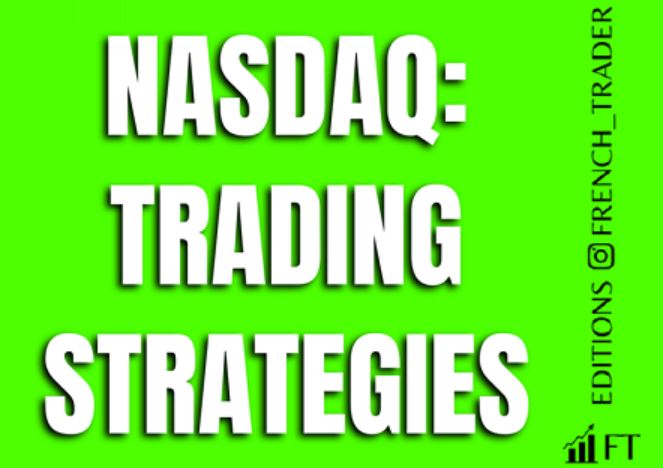 French Trader – Nasdaq Trading Strategies 2