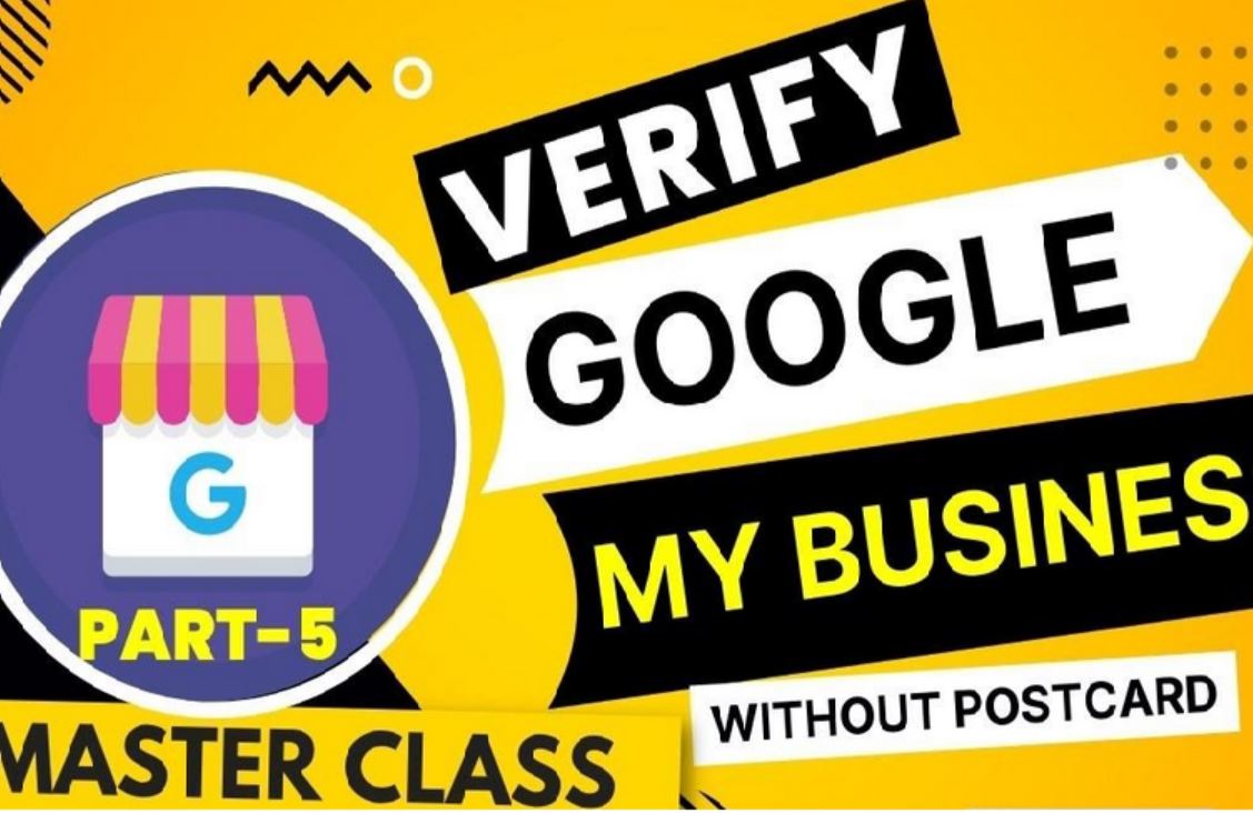 Google Business Profile Master Classes + How to get GBP listings verified without a postcard 2