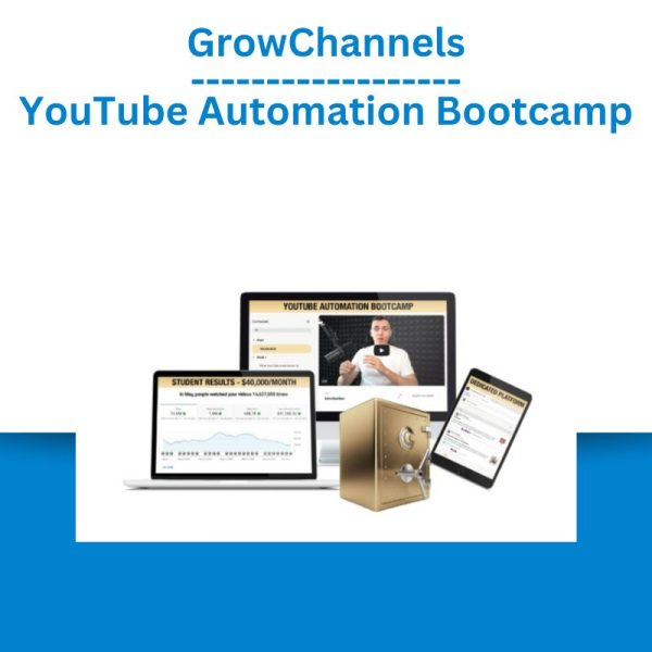 GrowChannels – YouTube Automation Bootcamp