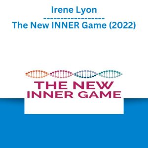 Irene Lyon – The New INNER Game (2022)