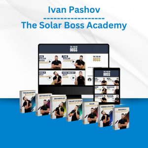 Ivan Pashov – The Solar Boss Academy