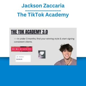 Jackson Zaccaria – The TikTok Academy