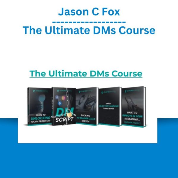 Jason C Fox – The Ultimate DMs Course