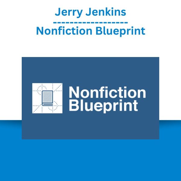 Jerry Jenkins – Nonfiction Blueprint