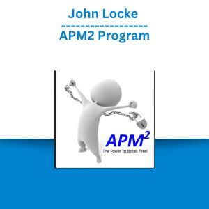 John Locke - APM2 Program