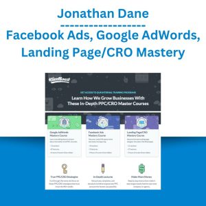 Jonathan Dane - Facebook Ads, Google AdWords, Landing PageCRO Mastery (1)