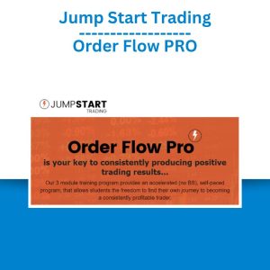 Jump Start Trading – Order Flow PRO